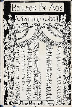 Between the acts Virginia Woolf ViWoP